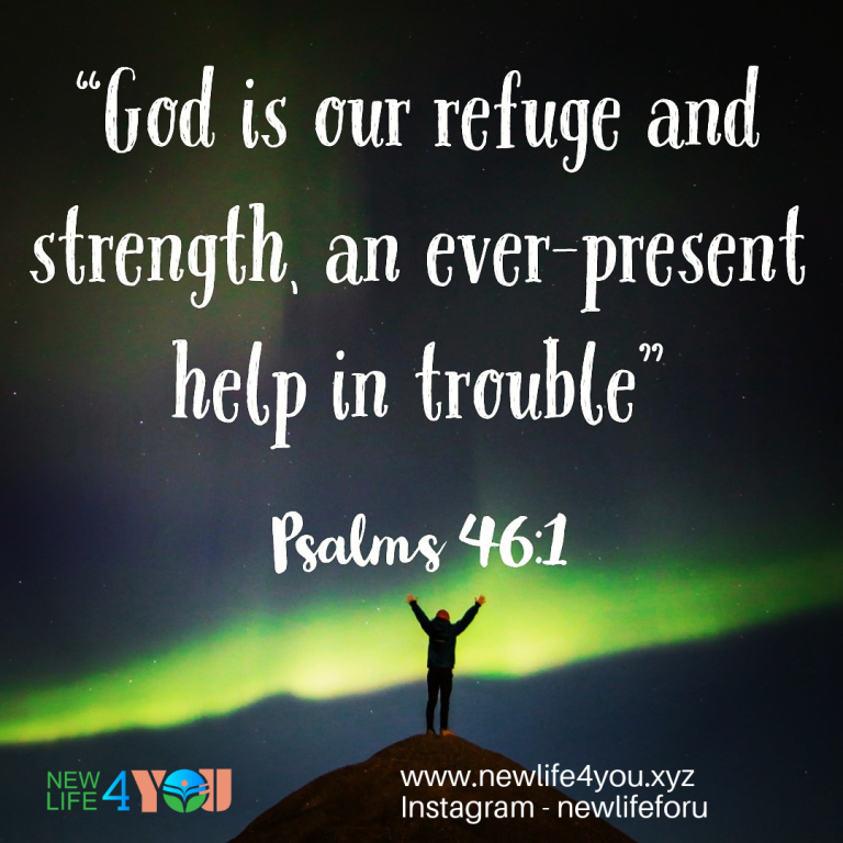 GOD IS OUR REFUGE - newlife4you