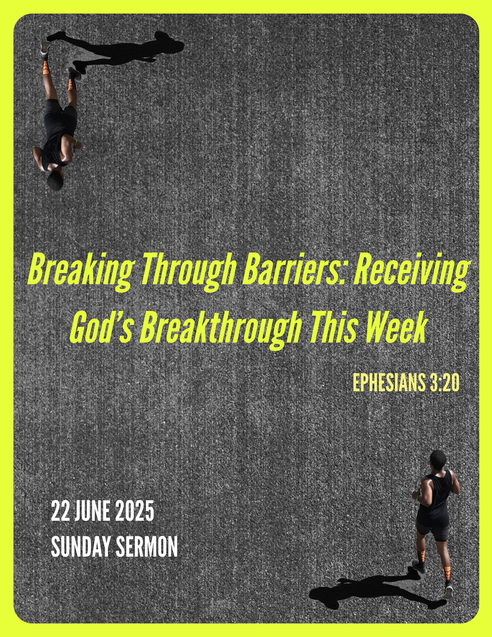 Breaking Through Barriers: Receiving God’s Breakthrough This Week.