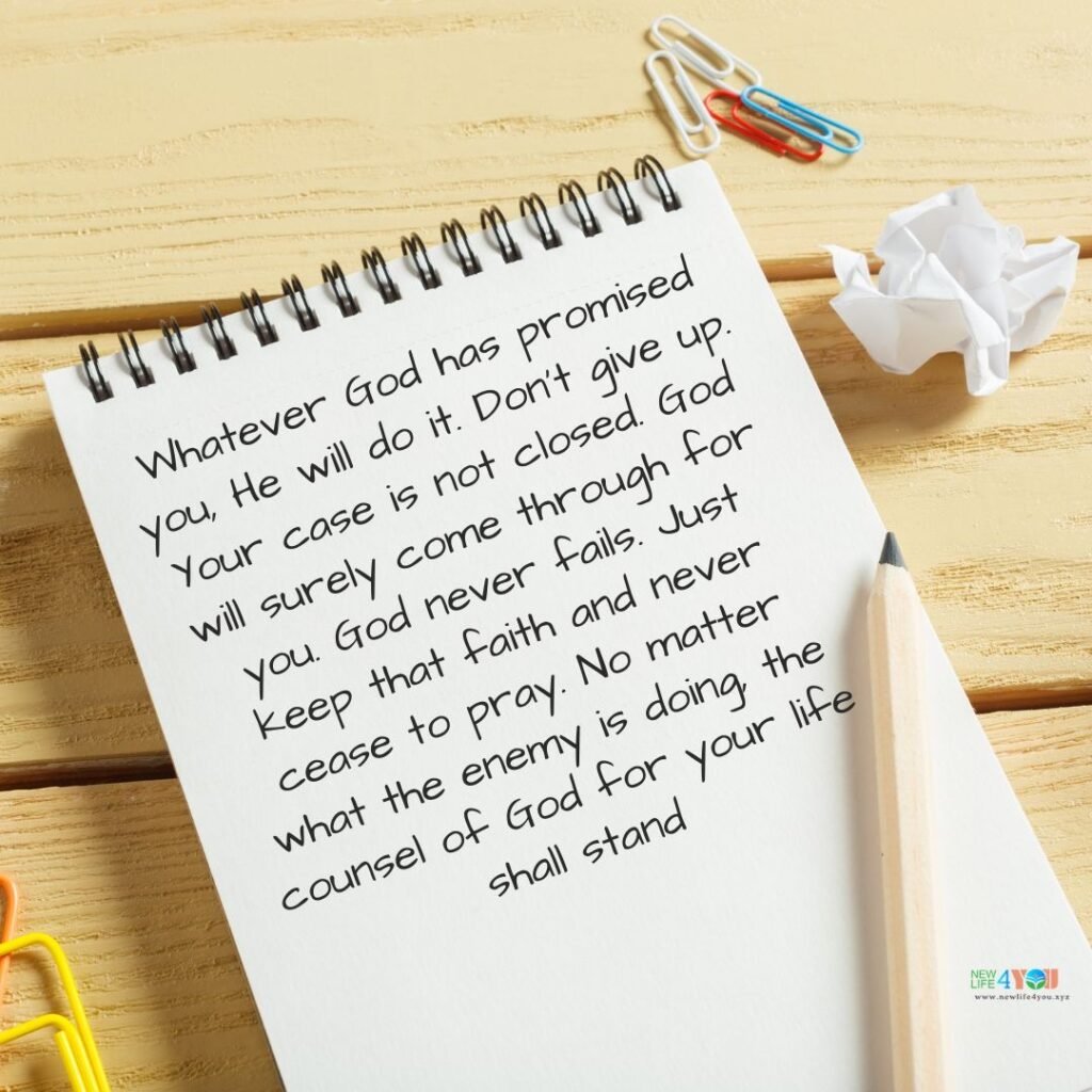 If God said it, it will happen. Delay is not denial.