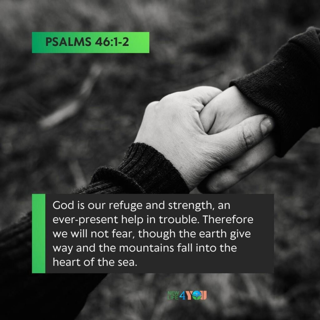 Even when everything shakes, God remains your unshakable refuge.