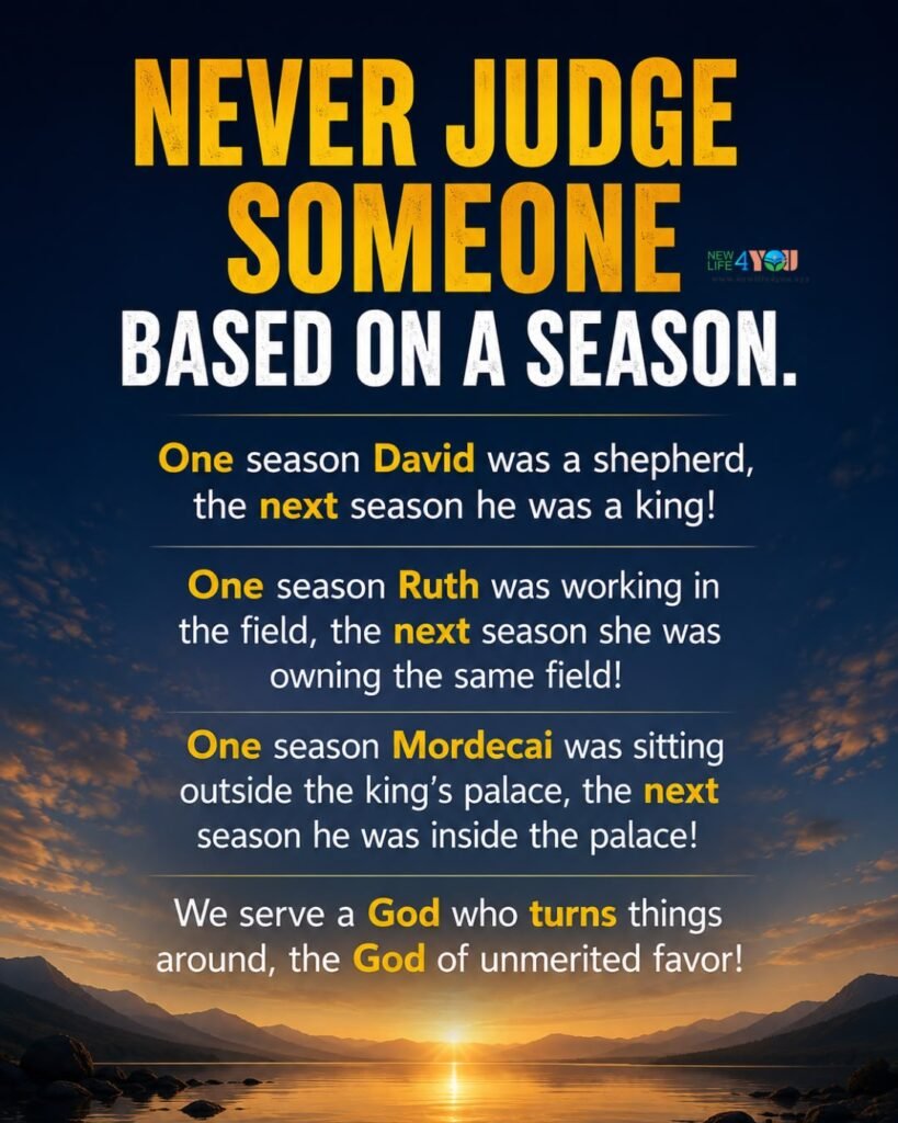 Never Judge Someone by a Season.